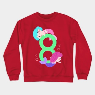 Cute Little Mermaids with 8 Crewneck Sweatshirt